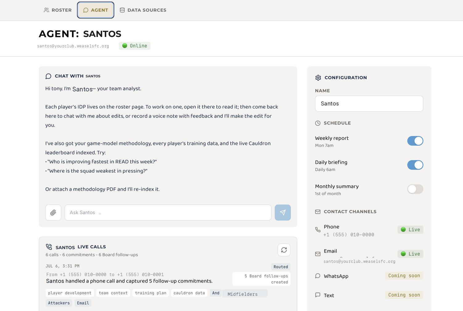 The WeaselsFC agent: chat, weekly and daily report schedule, live phone and email channels, and captured call follow-ups.